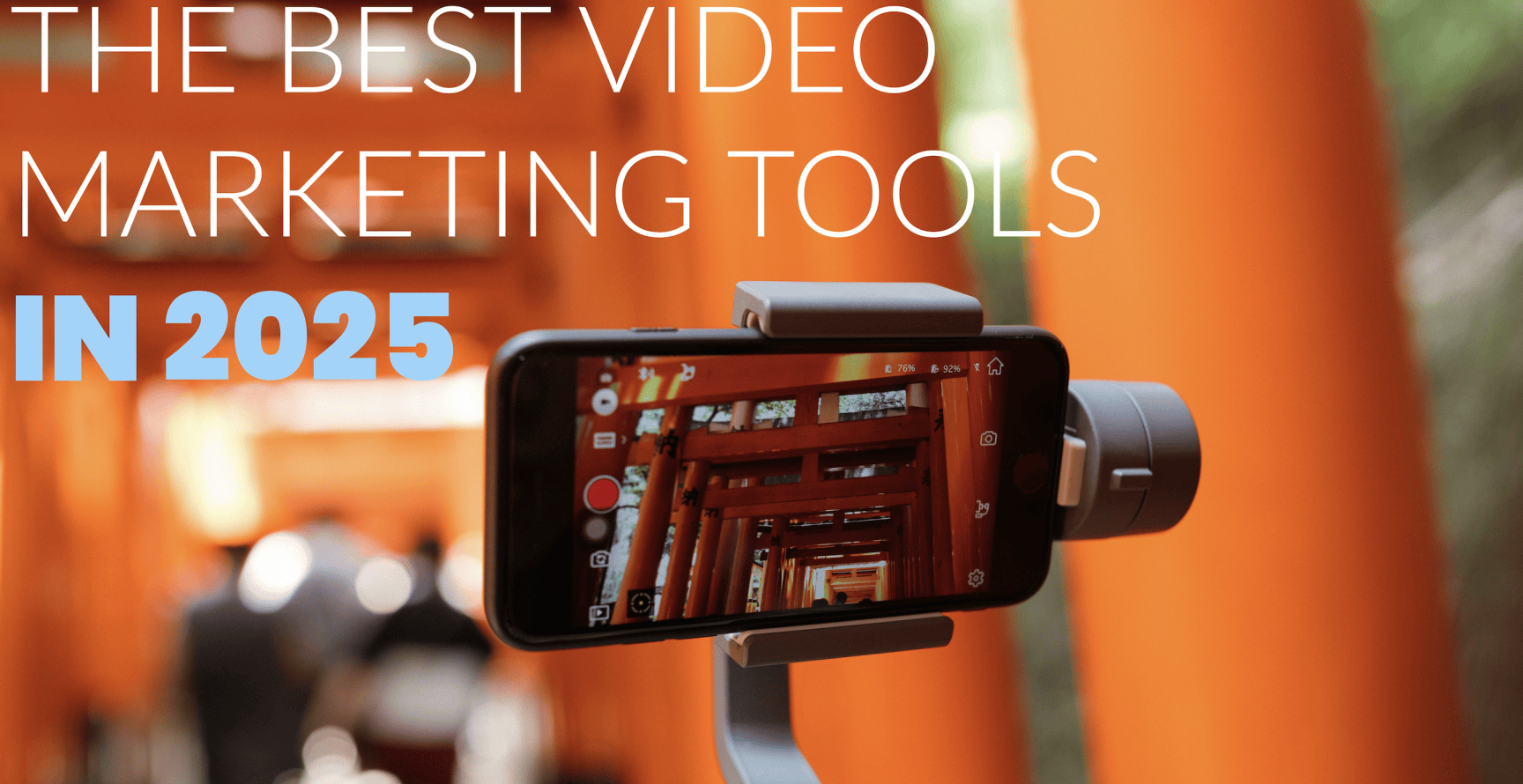 The Best Video Marketing Tools in 2025 - Main Image
