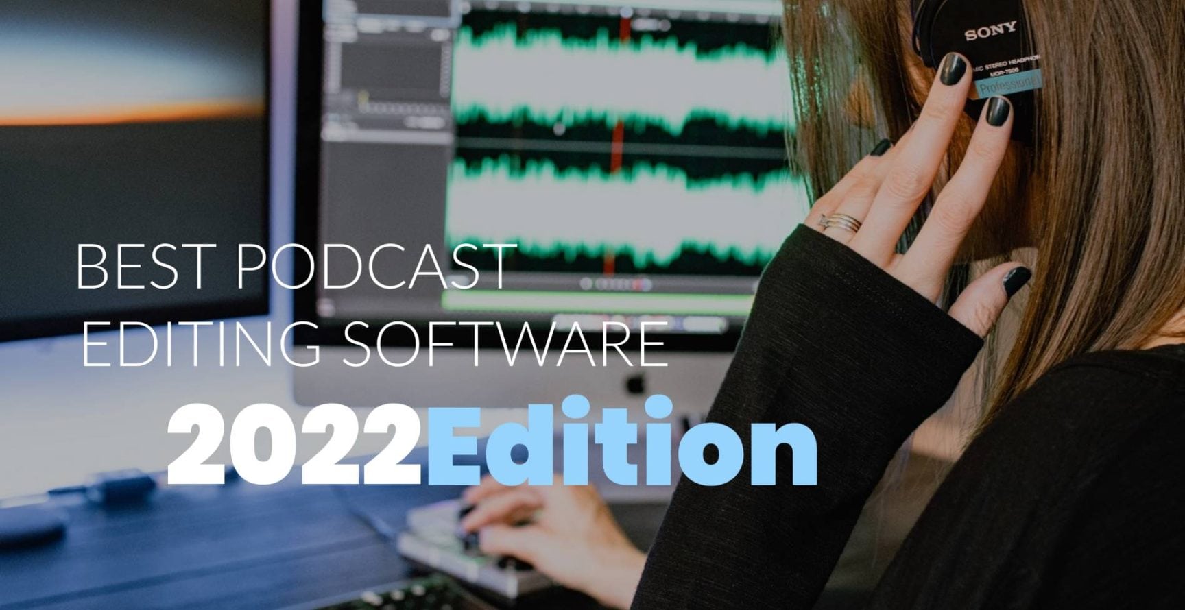 best podcast editing software